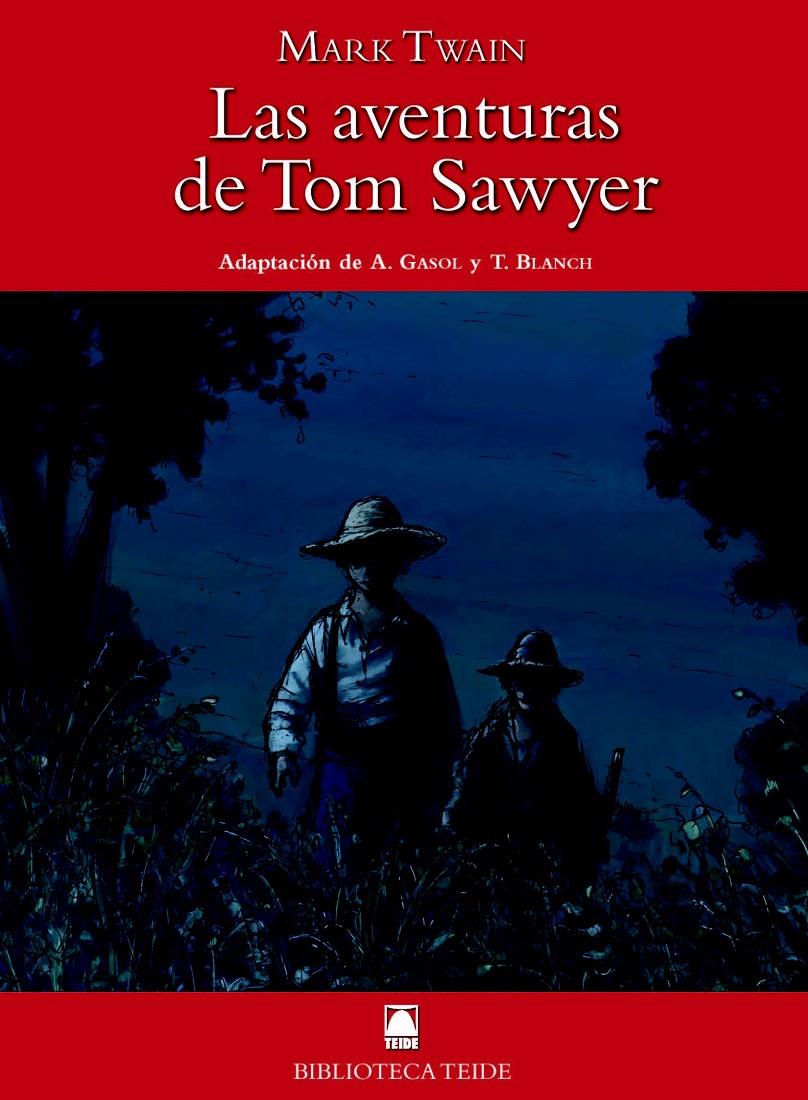Las aventuras de Tom Sawyer | 9788430761081 | Twain, Mark | Librería online de Figueres / Empordà