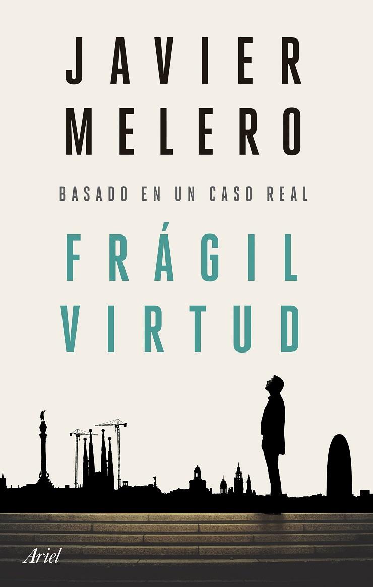 Frágil virtud | 9788434436756 | Melero, Javier | Llibreria online de Figueres i Empordà