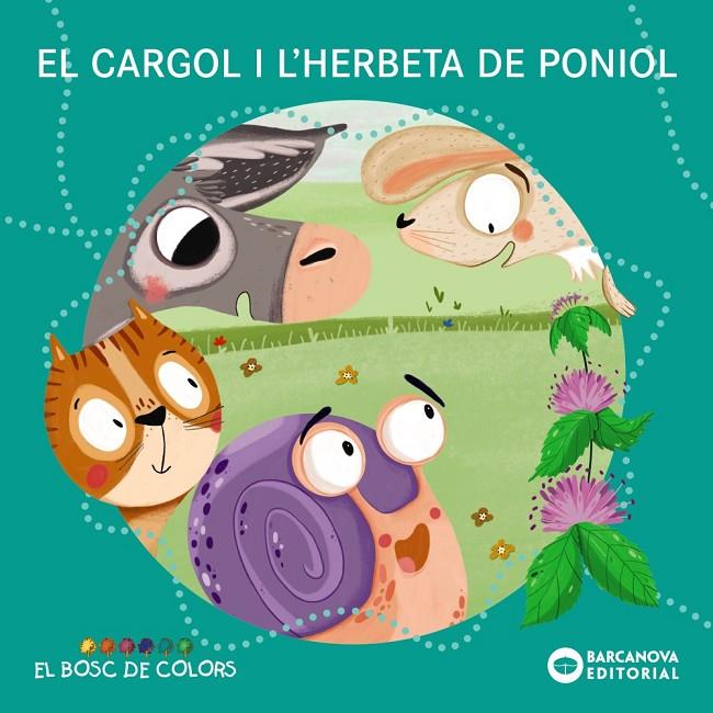 El cargol i l'herbeta de poniol (PAL) | 9788448953812 | Baldó, Estel/Gil, Rosa/Soliva, Maria | Llibreria online de Figueres i Empordà
