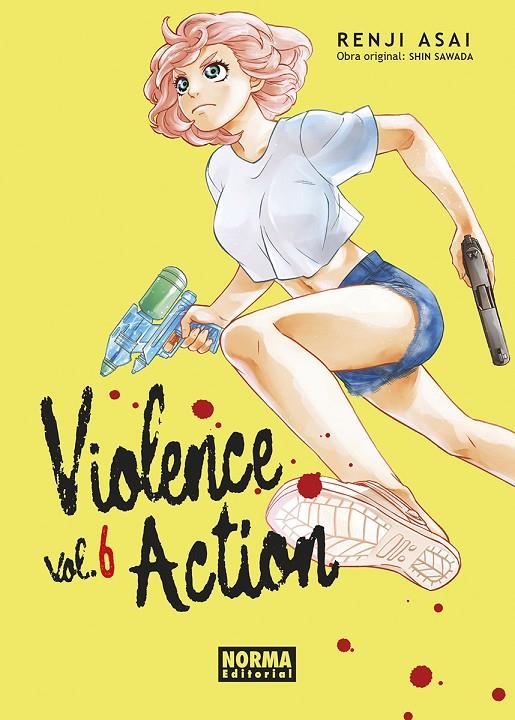 VIOLENCE ACTION #06 | 9788467948424 | Sawada, Shin/Asai, Renji | Llibreria online de Figueres i Empordà