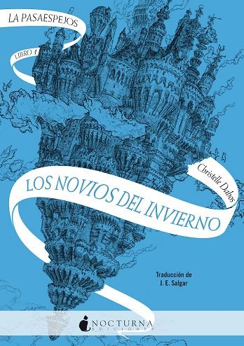 La Pasaespejos 1: Los novios del invierno | 9788418440274 | Dabos, Christelle | Llibreria online de Figueres i Empordà