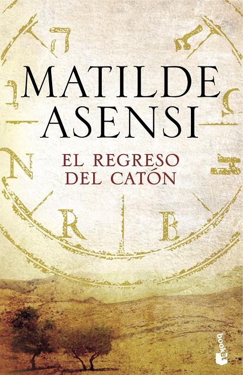 El regreso del Catón | 9788408165903 | Asensi, Matilde | Llibreria online de Figueres i Empordà