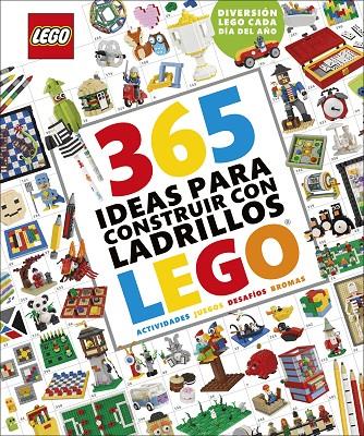 365 ideas para construir con ladrillos LEGO® nueva edición | 9780241527986 | Lipkowitz, Daniel | Llibreria online de Figueres i Empordà