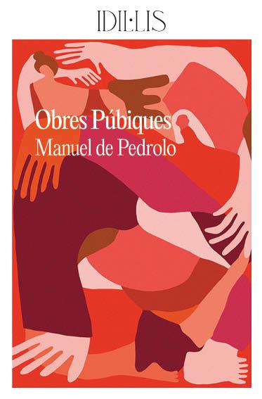Obres púbiques | 9788412676655 | de Pedrolo, Manuel | Llibreria online de Figueres i Empordà