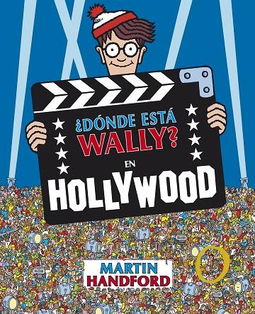 ¿Dónde está Wally? En Hollywood (Colección ¿Dónde está Wally?) | 9788415579731 | Handford, Martin | Llibreria online de Figueres i Empordà