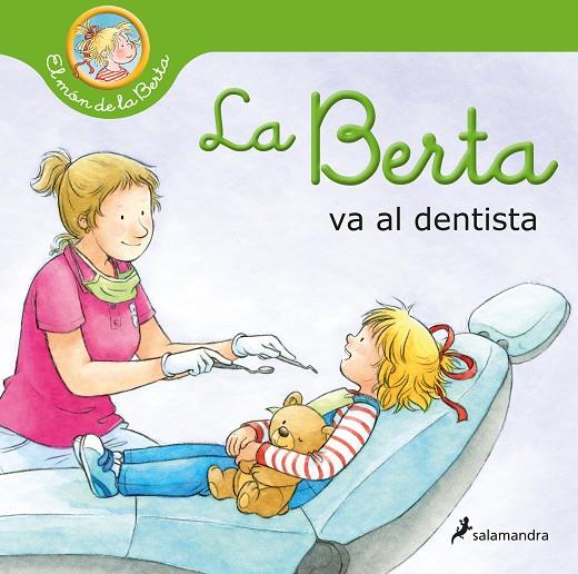 La Berta va al dentista | 9788418637216 | Schneider, Liane | Llibreria online de Figueres i Empordà