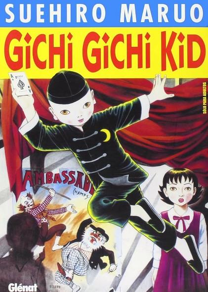 Gichi Gichi Kid | 9788484497189 | Maruo, Suehiro | Llibreria online de Figueres i Empordà