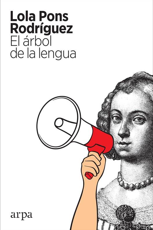 El árbol de la lengua | 9788417623432 | Pons Rodríguez, Lola | Llibreria online de Figueres i Empordà