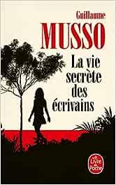 La Vie secrète des écrivains  | 9782253237631 | Musso, Guillaume | Llibreria online de Figueres i Empordà