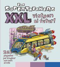 Els Supertafaners XXL Viatgem al futur! | 9788499743509 | Vox Editorial | Llibreria online de Figueres i Empordà