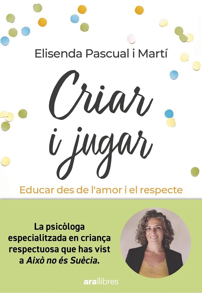 Criar i jugar | 9788411730686 | Pascual i Martí, Elisenda | Llibreria online de Figueres i Empordà