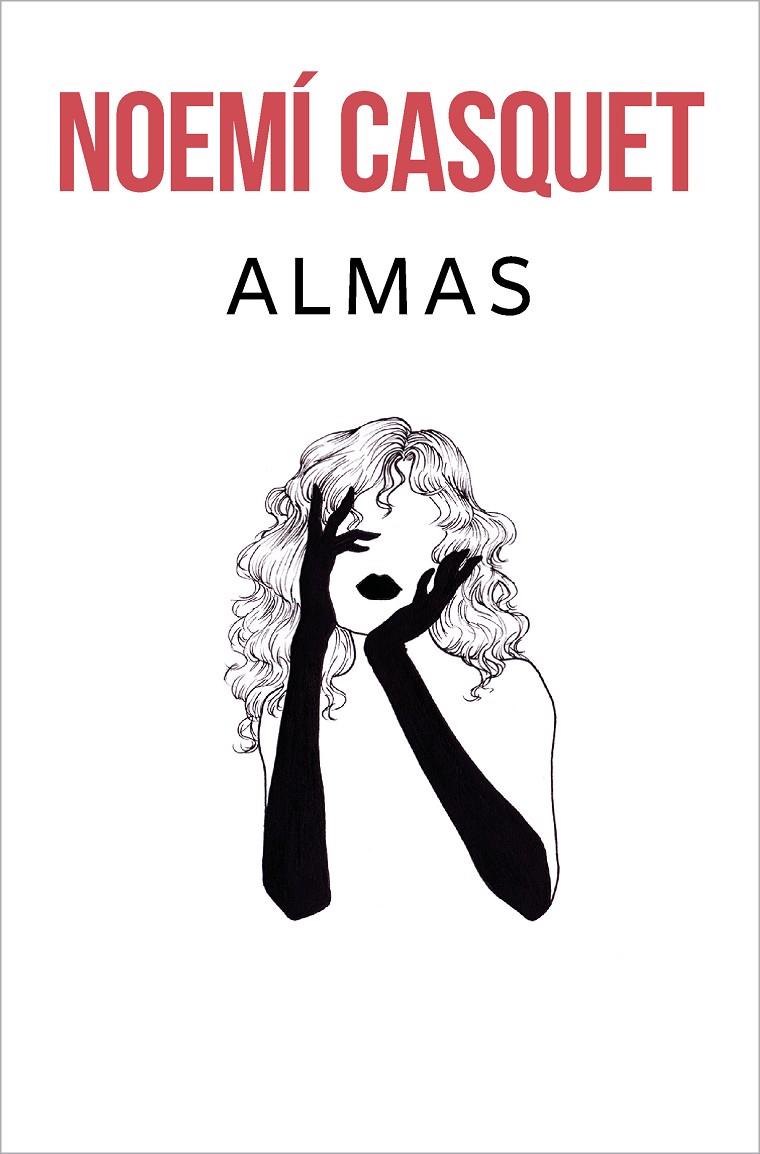 Almas (Cuerpos y almas #02) | 9788466669924 | Casquet, Noemí | Llibreria online de Figueres i Empordà