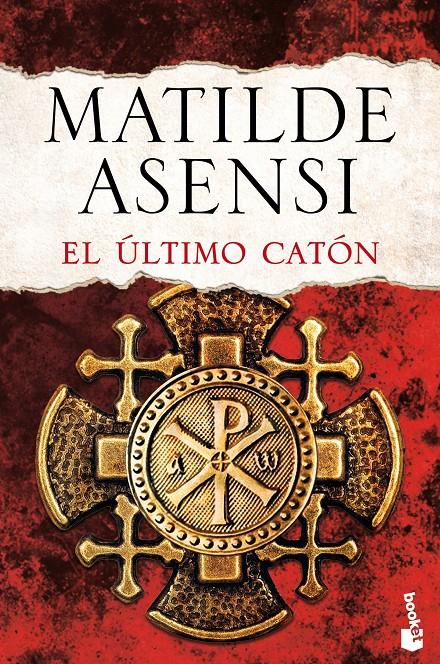 El último Catón | 9788408143710 | Asensi, Matilde | Llibreria online de Figueres i Empordà