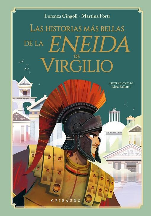 Las historias más bellas de la Eneida de Virgilio | 9788412633634 | Cingoli, Lorenza/Forti, Martina | Librería online de Figueres / Empordà