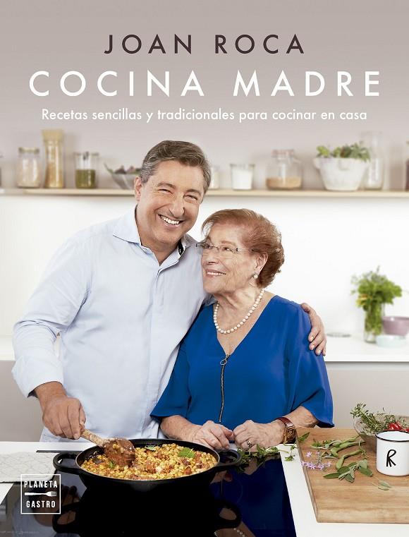 Cocina madre. Edición tapa blanda | 9788408284451 | Roca, Joan/Brugués, Salvador | Llibreria online de Figueres i Empordà