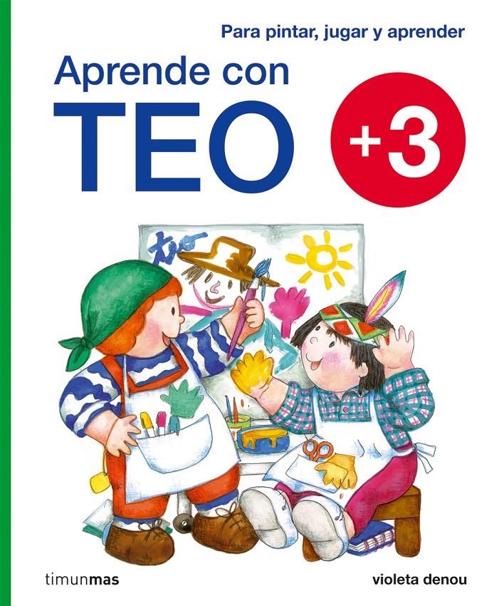 Aprende con Teo +3 | 9788408092162 | Denou, Violeta | Llibreria online de Figueres i Empordà