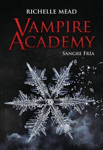 Vampire Academy #02. Sangre fría | 9788418359842 | Mead, Richelle | Llibreria online de Figueres i Empordà
