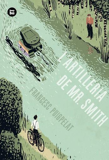 L'artilleria de Mr. Smith (Una història perfecta) | 9788483434055 | Puigpelat Valls, Francesc | Llibreria online de Figueres i Empordà