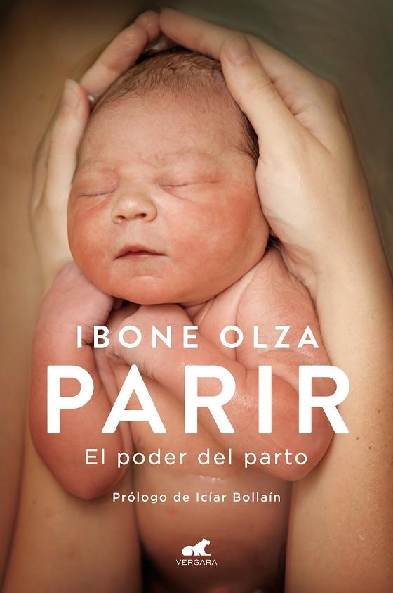 Parir (edición actualizada) | 9788418045967 | Olza, Ibone | Llibreria online de Figueres i Empordà