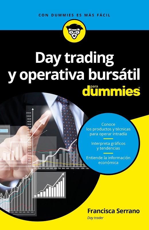 Day trading y operativa bursátil para Dummies | 9788432903168 | Serrano Ruiz, Francisca | Llibreria online de Figueres i Empordà
