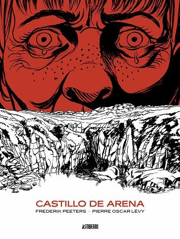 Castillo de arena | 9788418215926 | Peeters, Frederik/Lévy, Pierre Oscar | Llibreria online de Figueres i Empordà