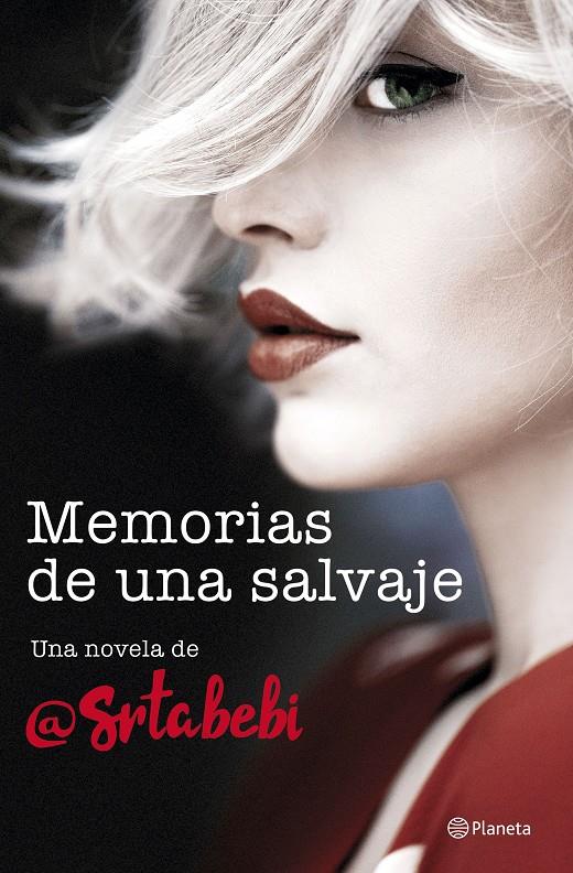 Memorias de una salvaje | 9788408194453 | Fernández, Bebi | Librería online de Figueres / Empordà