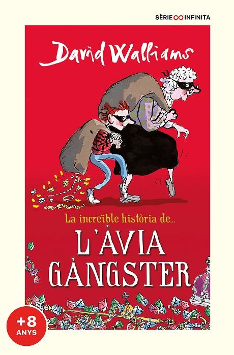 La increïble història de... L#àvia gàngster (edició escolar) | 9788418594526 | Walliams, David | Llibreria online de Figueres i Empordà