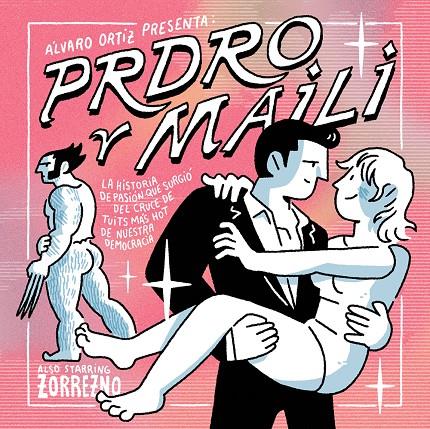 Prdro y Maili | 9788418215667 | Ortiz, Álvaro | Llibreria online de Figueres i Empordà
