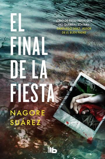 El final de la fiesta (Trilogía de los Huesos #03) | 9788413147123 | Suárez, Nagore | Llibreria online de Figueres i Empordà