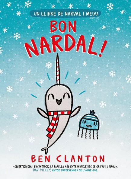 NARVAL #05. Bon Nardal!  | 9788426146908 | Clanton, Ben | Llibreria online de Figueres i Empordà