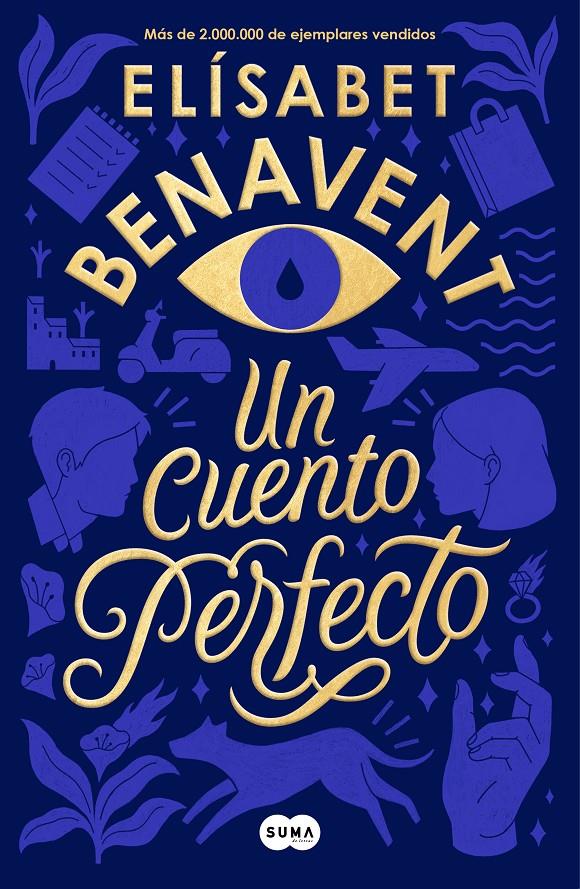 Un cuento perfecto | 9788491291916 | Benavent, Elísabet | Llibreria online de Figueres i Empordà