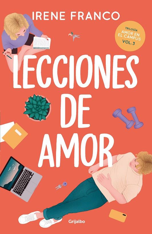 Lecciones de amor (Amor en el campus #03) | 9788425366802 | Franco, Irene | Llibreria online de Figueres i Empordà