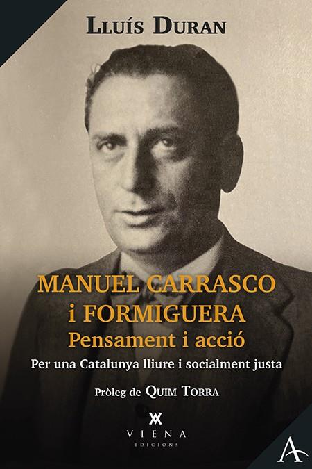 Manuel Carrasco i Formiguera | 9788418908811 | Duran Solà, Lluís | Llibreria online de Figueres i Empordà