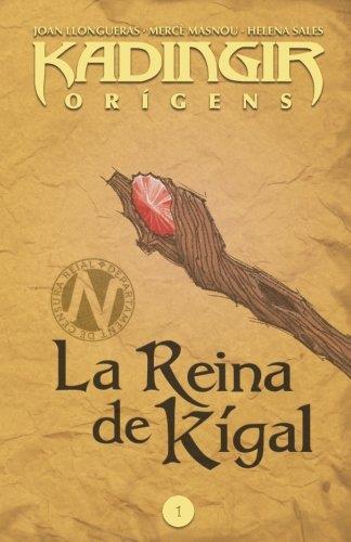 La Reina de Kígal (Kadingir: Orígens #01) | 978197593933590000 | Librería online de Figueres / Empordà