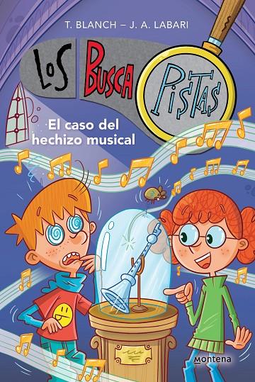 El caso del hechizo musical (Serie Los BuscaPistas #15) | 9788419421852 | Blanch, Teresa/Labari, José Ángel | Llibreria online de Figueres i Empordà