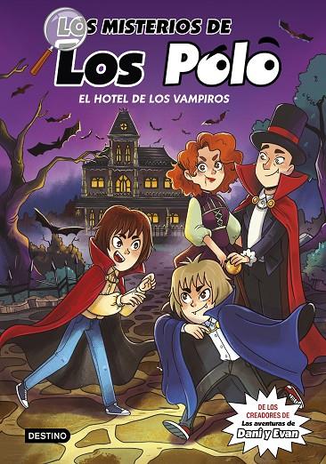 Los misterios de los Polo #02. El hotel de los vampiros | 9788408280415 | Los Polo | Llibreria online de Figueres i Empordà