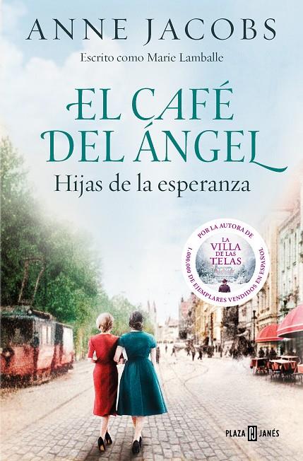 El Café del Ángel. Hijas de la esperanza (Café del Ángel 3) | 9788401025488 | Jacobs, Anne | Llibreria online de Figueres i Empordà