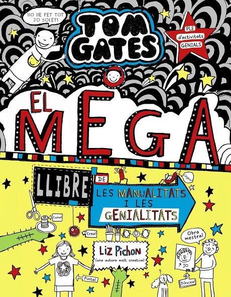 Tom Gates #16: El megallibre de les manualitats i les genialitats | 9788499063645 | Pichon, Liz | Librería online de Figueres / Empordà