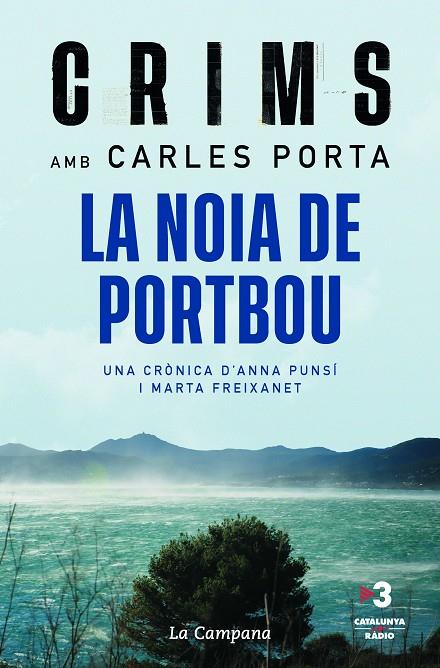 Crims: la noia de Portbou | 9788418226984 | Porta, Carles/Punsí, Marta/Freixanet, Marta | Llibreria online de Figueres i Empordà
