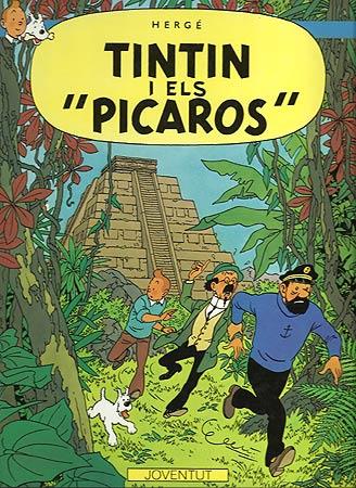 Tintín i els Pícaros (LES AVENTURES DE TINTIN CATALA #23) | 9788426101518 | HERGÉ Georges Remi | Librería online de Figueres / Empordà