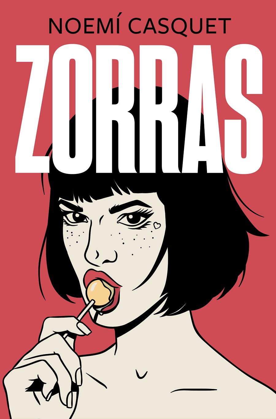 Zorras (La trilogía erótica de las mujeres libres #01) | 9788466667593 | Casquet, Noemí | Llibreria online de Figueres i Empordà