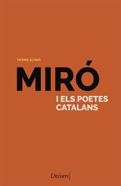 Miró i els poetes catalans | 9788418375781 | Altaió, Vicenç | Llibreria online de Figueres i Empordà