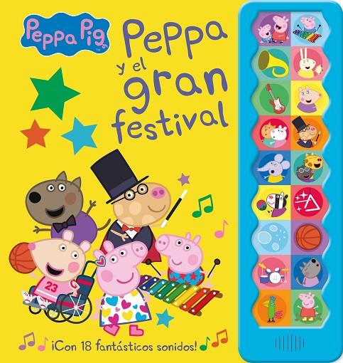 Peppa Pig y el gran festival (¡Con 18 fantásticos sonidos!) | 9788448858544 | Hasbro,/Eone, | Llibreria online de Figueres i Empordà