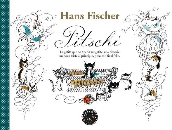 Pitschi (ESP) | 9788418733178 | Fischer, Hans | Llibreria online de Figueres i Empordà