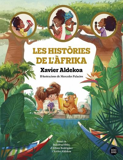 Les històries de l'Àfrika | 9788413896519 | Aldekoa, Xavier | Llibreria online de Figueres i Empordà