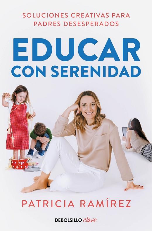 Educar con serenidad | 9788466352376 | Ramírez, Patricia | Llibreria online de Figueres i Empordà