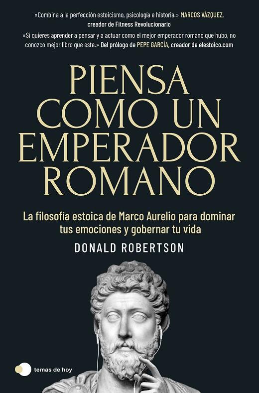 Piensa como un emperador romano | 9788419812230 | Robertson, Donald | Llibreria online de Figueres i Empordà