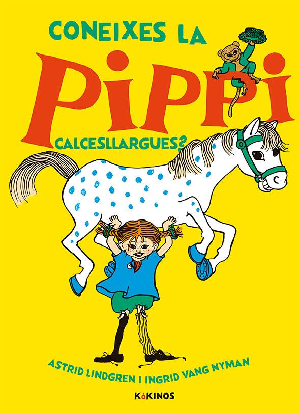 Coneixes la Pippi Calcesllargues? | 9788417742300 | Lindgren, Astrid | Llibreria online de Figueres i Empordà