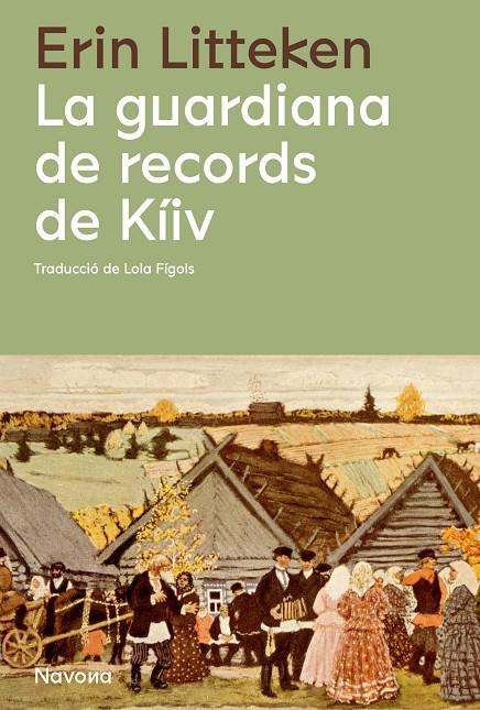 La guardiana de records de Kíiv | 9788419311085 | Litteken, Erin | Llibreria online de Figueres i Empordà