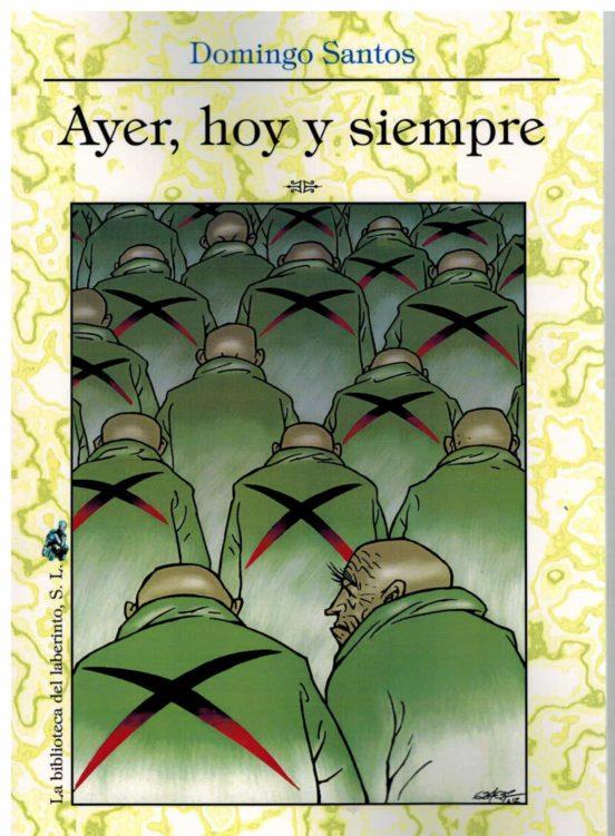 AYER, HOY Y SIEMPRE | 9788412415032 | Santos, Domingo | Llibreria online de Figueres i Empordà